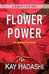 Flower Power: Thi...