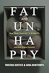 Fat And Unhappy: ...