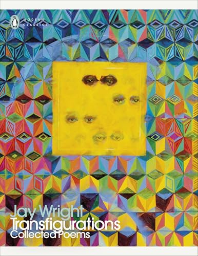 Transfigurations: Collected Poems