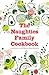 The Naughties Family Cookbook