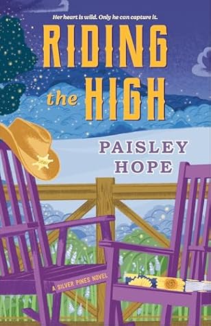 Riding the High (Silver Pines Ranch Series)