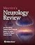Merritt’s Neurology Review:...