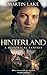Hinterland: A Historical Fa...