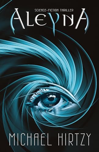 Aleyna - Science Fiction Thriller (Wisatawan 1)