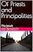 Of Priests and Principaliti...