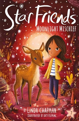 Moonlight Mischief (Star Friends Book 7)