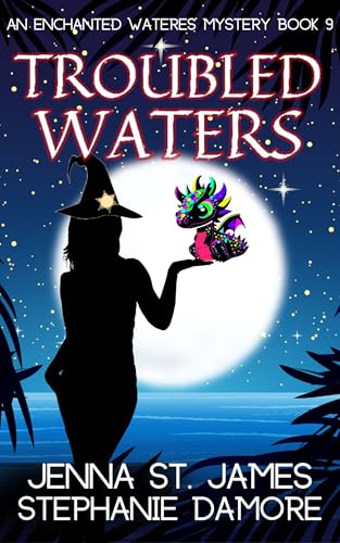 Troubled Waters (Enchanted Waters, #9)