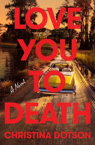 Portada de Love You To Death, de Christina Dotson