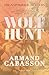 Wolf Hunt by Armand Cabasson