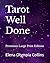Tarot Well Done: Premium La...