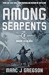 Among Serpents