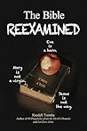 The Bible Reexami...