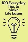100 Everyday Tips...