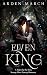 Elven King: A Taken by the ...