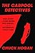 The Carpool Detectives: A True Story of Four Moms, Two Bodies, and One Mysterious Cold Case