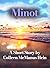 Minot: A Short Story