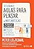 Diseñando aulas para pensar en matemáticas: Primaria y secundaria. 14 prácticas docentes para mejorar el aprendizaje