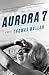 Aurora 7: A Novel