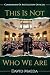 This Is Not Who We Are: Confessions Of An Elections Official