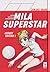 Mila Superstar 1