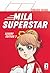Mila Superstar 2