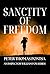 Sanctity of Freedom: An Action Adventure Mystery (An Inspector William Fox Series)