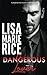 Dangerous Lover by Lisa Marie Rice Dangerous Lover by Lisa Marie Rice