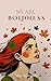 We Are Boldness: A Sapphic ...