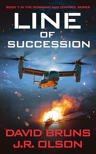 Line of Succession (Command and Control, #7)