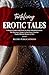 Tantalizing Erotic Tales by Blush Publications