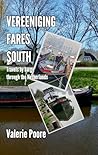 Vereeniging Fares South by Valerie Poore
