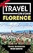 Florence by Christmas: Trav...