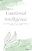 Emotional Intelligence by W.J. Britt Emotional Intelligence by W.J. Britt