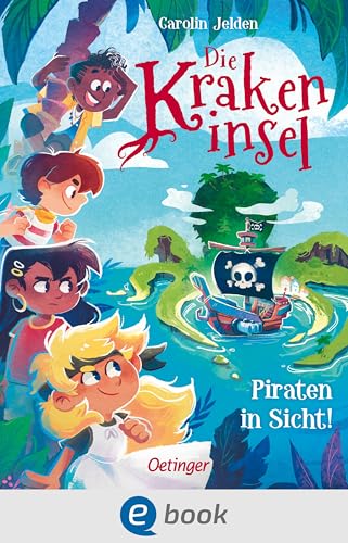 Die Krakeninsel 1. Piraten in Sicht!: Spannende Vorlesegeschichte über Freundschaft, Mut und Zusammenhalt für Kinder ab 5 Jahren (German Edition)