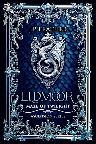 Eldmoor: Maze Of Twilight (Ascension #3)