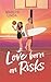 Love born on Risks: Sports Romance trifft auf Forbidden Love und Childhood friends! (Blackbelle University 2) (German Edition)