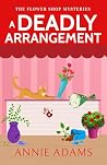 A Deadly Arrangement