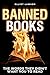 Banned Books: The Words The...