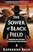 The Sower of Black Field: Inspired by the True Story of an American in Nazi Germany