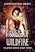 Ashes of Wildfire: Wildfire Series Book Three
