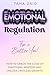 Emotional Regulation For A ...