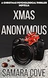XMAS Anonymous: A Christmas Psychological Thriller Novella