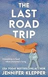 The Last Road Trip