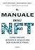 Il Manuale degli NFT: Come ...