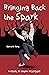 Bringing Back the Spark: Sp...