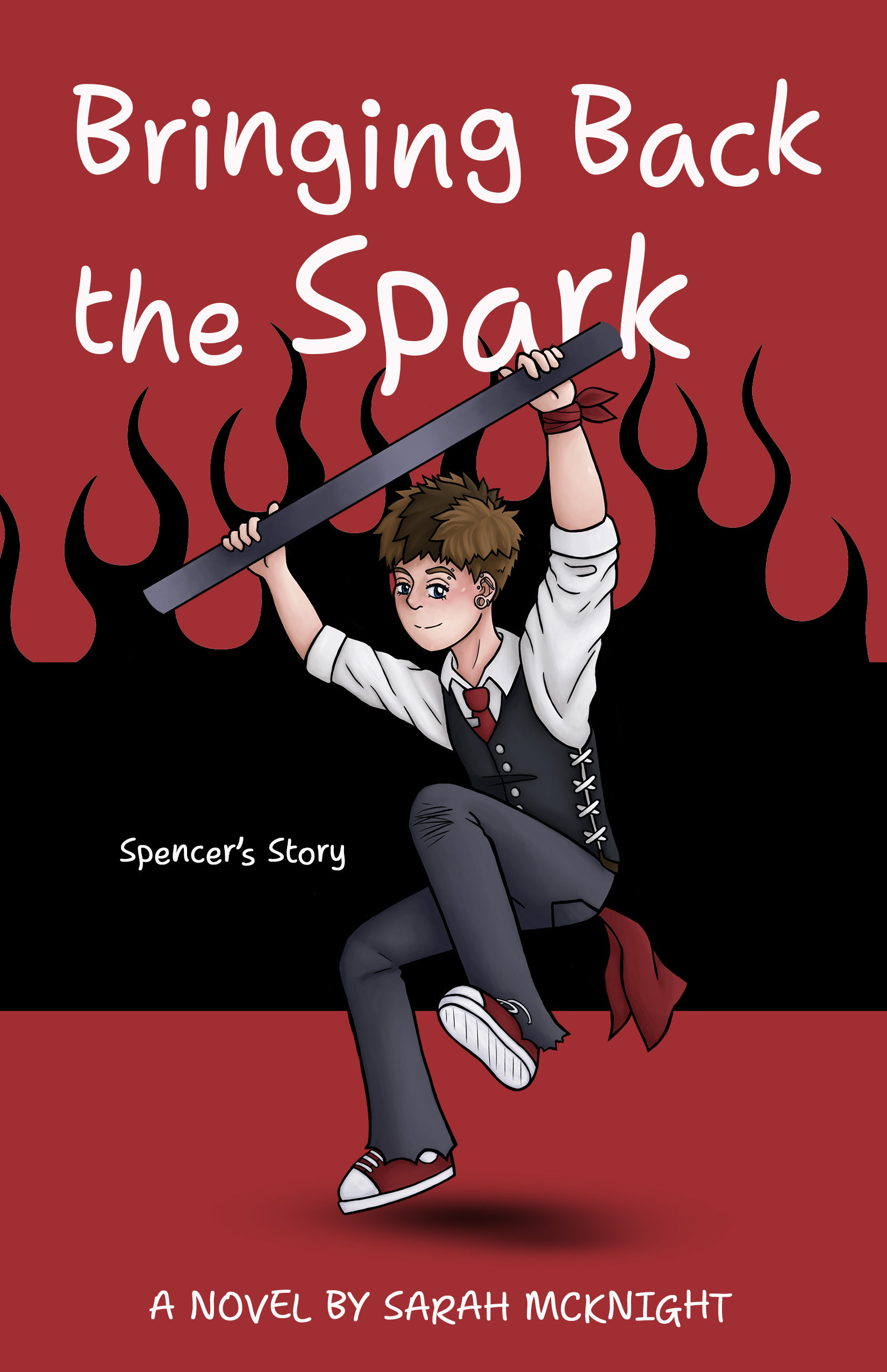 Bringing Back the Spark: Spencer's Story (Kindle Edition)