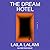 The Dream Hotel