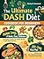 The Ultimate Dash Diet Cookbook for Beginners  by Shirley Hammond