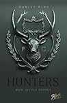 Hunters: Ruthless King (Hunters-Reihe 1) (German Edition)