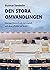 Den stora omvandlingen. Sveriges förändrade demografi och des... by Gunnar Sandelin